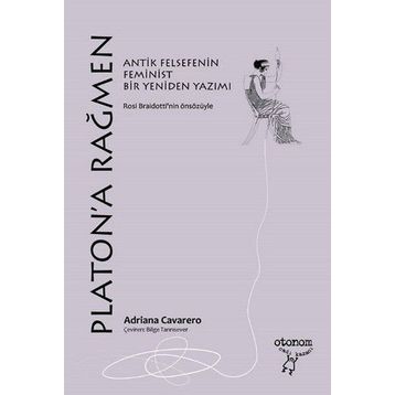 Platona Rağmen - Adriana Cavarero