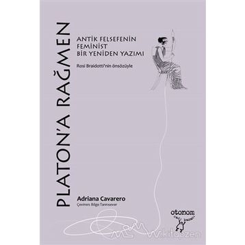 Platona Rağmen - Adriana Cavarero