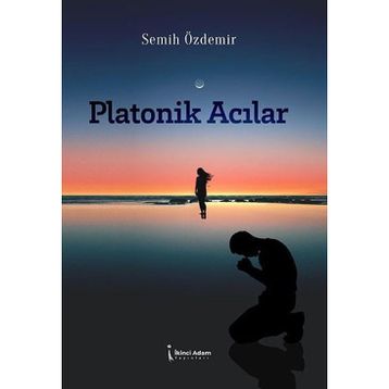 Platonik Acılar - Semih Özdemir