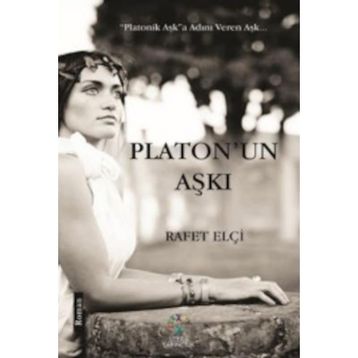 Platon’un Aşkı - Rafet Elçi