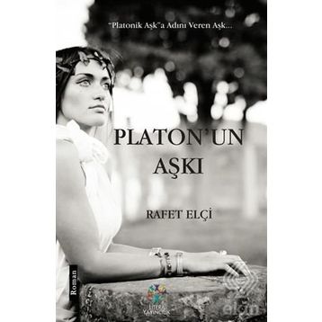Platon’un Aşkı - Rafet Elçi