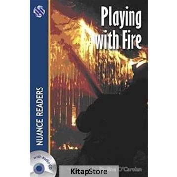 PLAYING WITH FIRE NUANCE READERS LEVEL2 - PAULINE O´CAROLAN