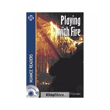PLAYING WITH FIRE NUANCE READERS LEVEL2 - PAULINE O´CAROLAN
