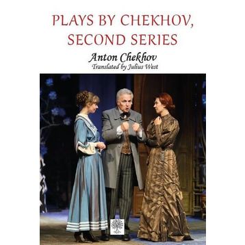 Plays By Chekhov Second Series - Anton Pavloviç Çehov
