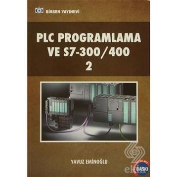 PLC PROGRAMLAMA VE S7300/400 2 - YAVUZ EMİNOĞLU
