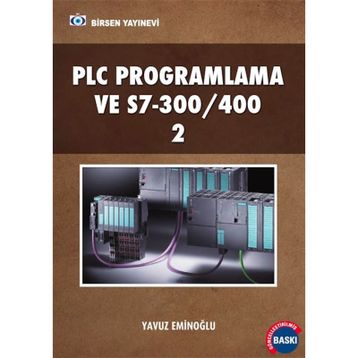PLC PROGRAMLAMA VE S7300/400 2 - YAVUZ EMİNOĞLU