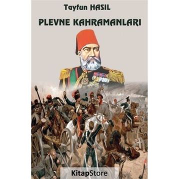 Plevne Kahramanları - Tayfun Hasıl