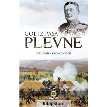 Plevne Müdafaası - Frederick William Von Herbert