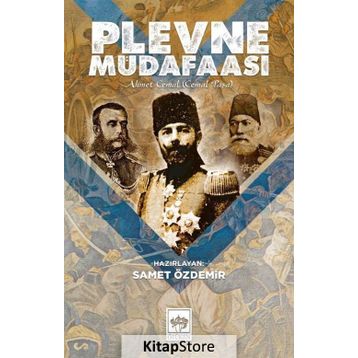 Plevne Müdafaası - Mahmud Talat Bey