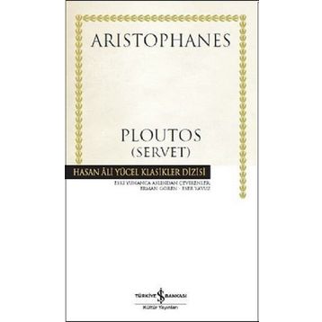 Ploutos - Servet - Aristophanes
