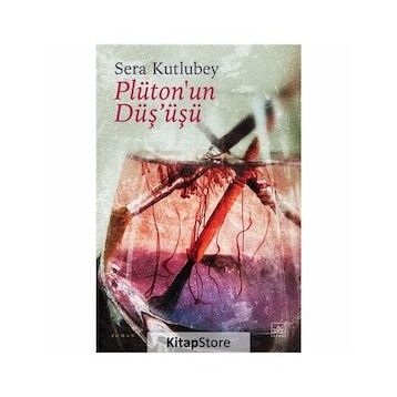 Plüton'un Düşüşü - Sera Kutlubey