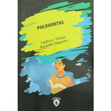 Pocahontas İngilizce Türkçe Karşılıklı Hikayeler - Metin Gökçe