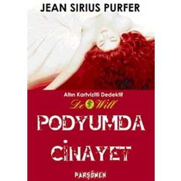 PODYUMDA CINAYET - JEAN SIRIUS PURFER