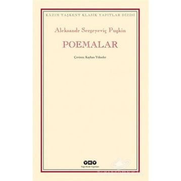 POEMALAR - ALEKSANDR SERGEYEVİÇ PUŞKİN