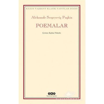 POEMALAR - ALEKSANDR SERGEYEVİÇ PUŞKİN