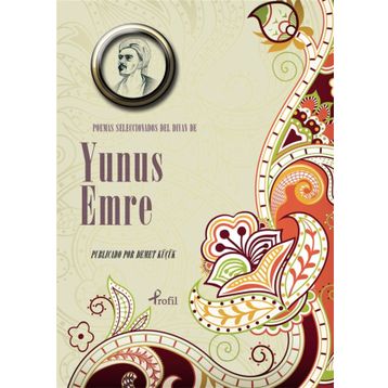 Poemas Seleccionadas Del Divan De Yunus Emre - Yunus Emre