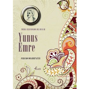 Poemas Seleccionadas Del Divan De Yunus Emre - Yunus Emre
