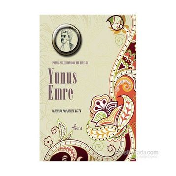 Poemas Seleccionadas Del Divan De Yunus Emre - Yunus Emre