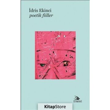 Poetik Fiiller - İdris Ekinci