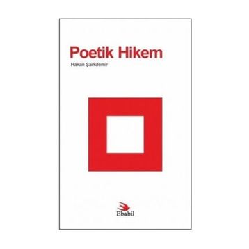 Poetik Hikem - Hakan Şarkdemir
