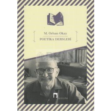 Poetika Dersleri - M. Orhan Okay
