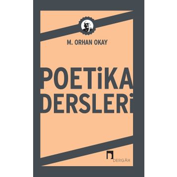 Poetika Dersleri - M. Orhan Okay