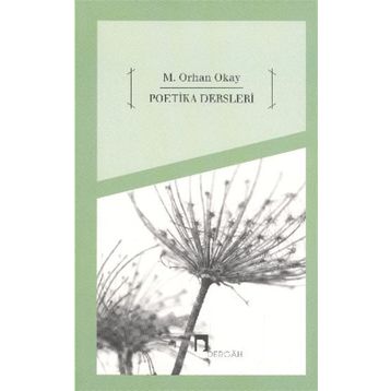 Poetika Dersleri - M. Orhan Okay