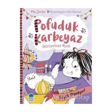 Pofuduk Karbeyaz - Büyük Panayır! / Pip Jones / Mavi Kirpi Yayınları