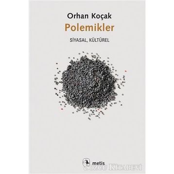 Polemikler - Orhan Koçak