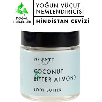 Polente Natural 100 ml Hindistan Cevizi ve Acı Badem Body Butter Yoğun Vücut Nemlendiricisi