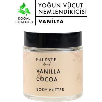 Polente Natural 100 ml Vanilya ve Kakao Body Butter Yoğun Vücut Nemlendiricisi