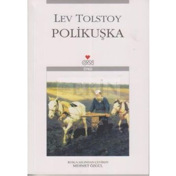 POLİKUŞKA - LEV NİKOLAYEVİÇ TOLSTOY