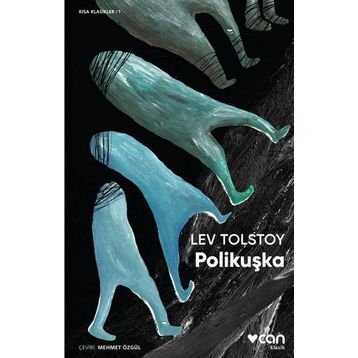 POLİKUŞKA - LEV NİKOLAYEVİÇ TOLSTOY