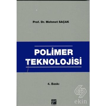 Polimer Teknolojisi - Mehmet Saçak
