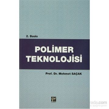 Polimer Teknolojisi - Mehmet Saçak