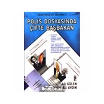 POLIS DOSYASINDA ÇİFTE BAŞBAKAN DENIZ FENERI EV SKANDALI 2 - ALI GÜLEN;VEDAT ALI AYDIN
