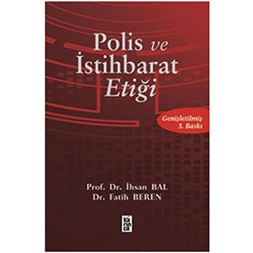 POLIS ETİĞİ - İHSAN BAL