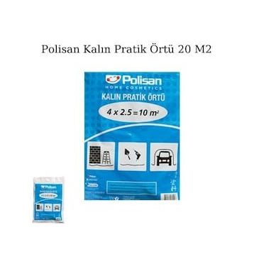 Polisan 4x5 20m2 Kalın Pratik Örtü