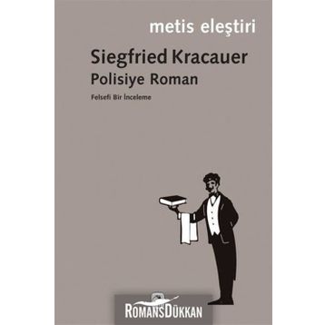 Polisiye Roman - Siegfried Kracauer