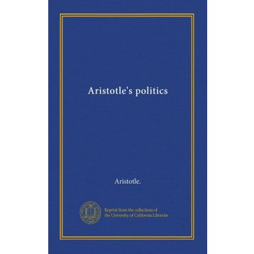 Politics - Aristotle