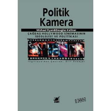 POLITIK KAMERA - DOUGLAS KELLNER;MICHAEL RYAN