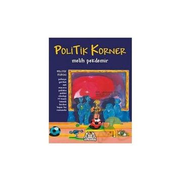 POLITIK KORNER - MELIH PEKDEMIR