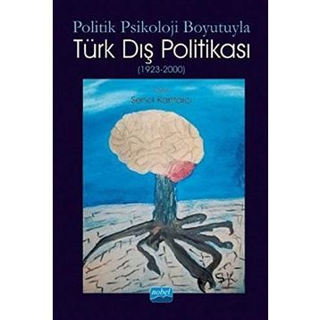 POLITIK PSIKOLOJI - ABDÜLKADİR ÇEVİK