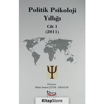 POLITIK PSIKOLOJI - ABDÜLKADİR ÇEVİK
