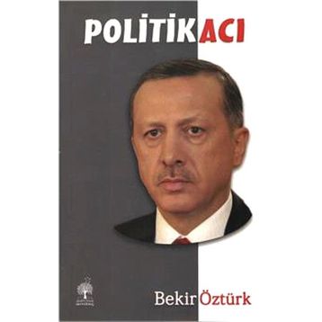 Politikacı - Bekir Öztürk