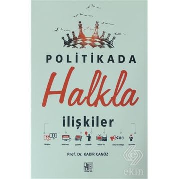 Politikada Halkla İlişkiler - Kadir Canöz