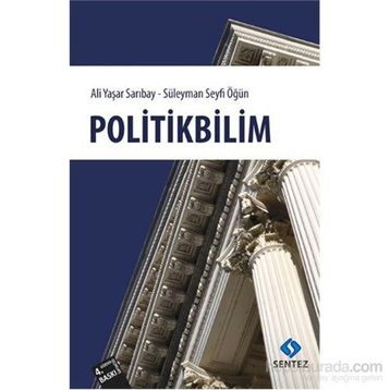 POLITIKBILIM - ALI YAŞAR SARIBAY;SÜLEYMAN SEYFI ÖĞÜN