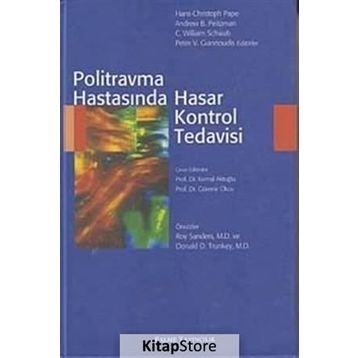Politravma Hastasında Hasar Kontrol Tedavisi - Kolektif