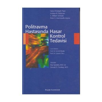 Politravma Hastasında Hasar Kontrol Tedavisi - Kolektif