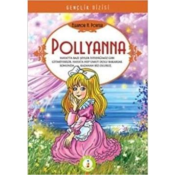Pollyanna - Eleanor H. Porter